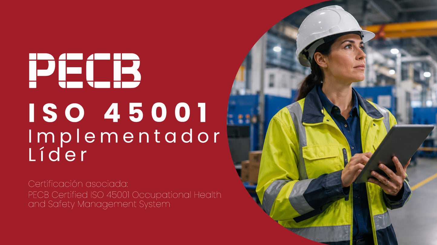 ISO 45001 Implementation Master: Gestiona entornos laborales seguros y saludables