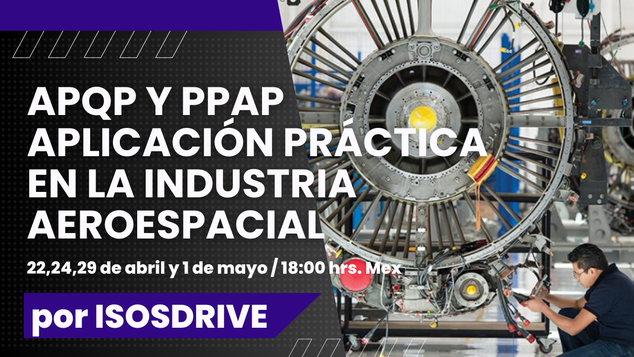 APQP Y PPAP aplicación práctica en la Industria Aeroespacial